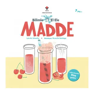 Bilimle El Ele: Madde