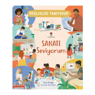 Meslekleri Tanıyorum Sanatı Seviyorum