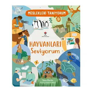 Meslekleri Tanıyorum Hayvanları Seviyorum