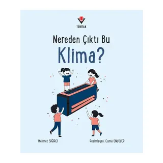 Nereden Çıktı Bu Klima?