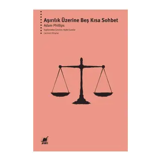 Aşırılık Üzerine Beş Kısa Sohbet