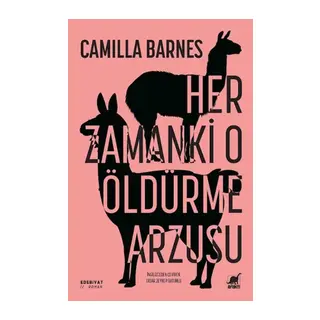 Her Zamanki O Öldu¨rme Arzusu