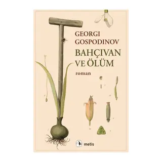 Bahçıvan ve Ölüm