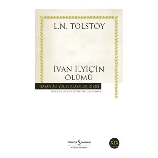 İvan İlyiç'in Ölümü - Hasan Ali Yücel Klasikleri