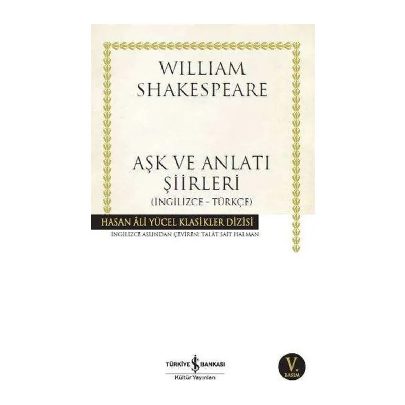 Aşk ve Anlatı Şiirleri - Hasan Ali Yücel Klasikleri