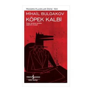 Köpek Kalbi - Modern Klasikler Dizisi