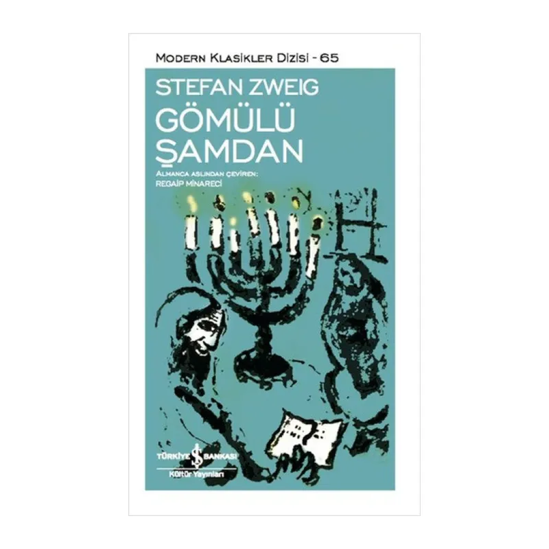 Gömülü Şamdan - Modern Klasikler Dizisi