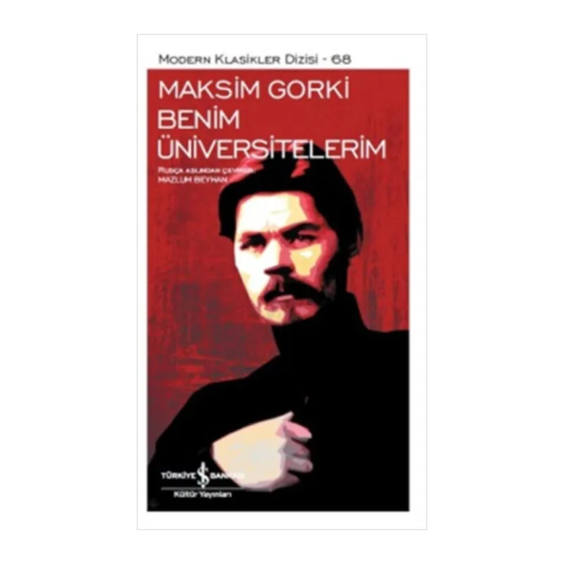 Benim Üniversitelerim - Modern Klasikler Dizisi