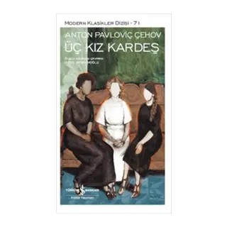 Üç Kız Kardeş - Modern Klasikler Dizisi