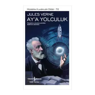 Ay'a Yolculuk - Modern Klasikler Dizisi