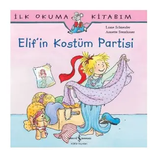 İlk Okuma Kitabım Elif'in Kostüm Partisi