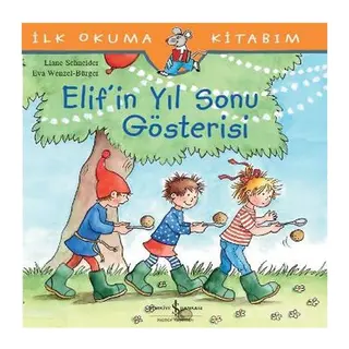 İlk Okuma Kitabım - Elif'in Yıl Sonu Gösterisi