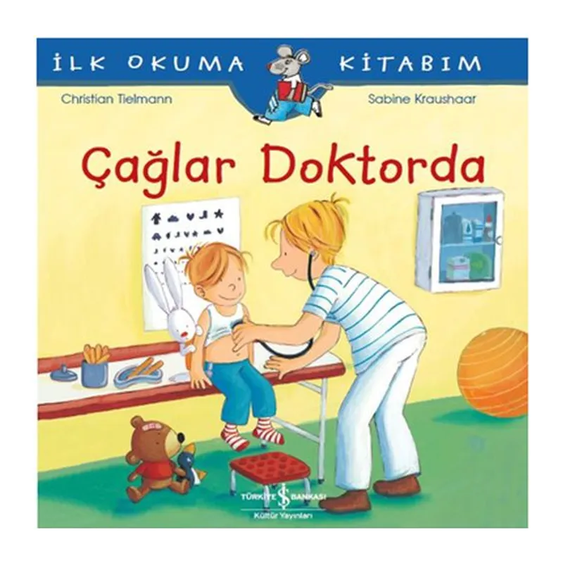 İlk Okuma Kitabım Çağlar Doktorda