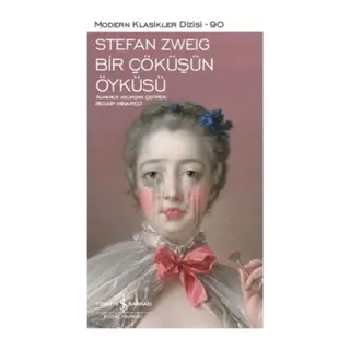 Bir Çöküşün Öyküsü - Modern Klasikler Dizisi