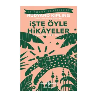 İşte Öyle Hikayeler (Kısaltılmış Metin)