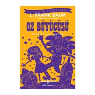 Oz Büyücüsü (Kısaltılmış Metin)