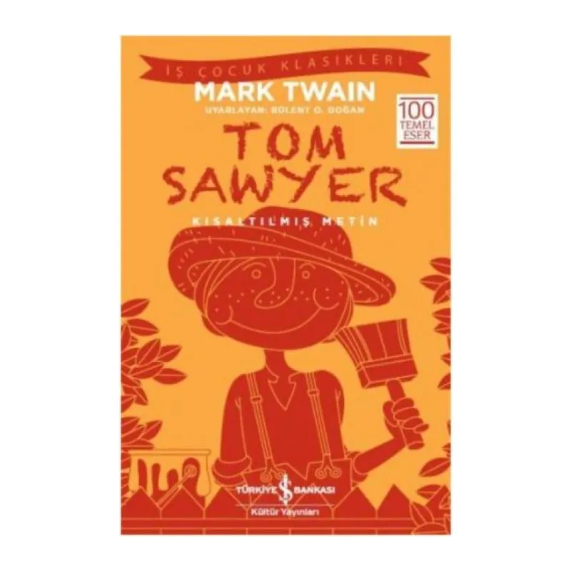 Tom Sawyer (Kısaltılmış Metin)