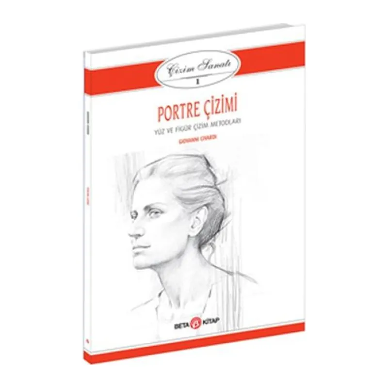 Çizim Sanatı Serisi 1 - Portre Çizimi