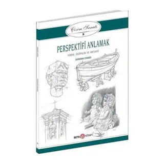 Çizim Sanatı Serisi 8 - Perspektifi Anlamak