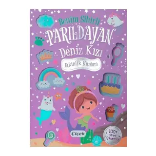 Benim Sihirli Parıldayan Deniz Kızı Etkinlik Kitabım