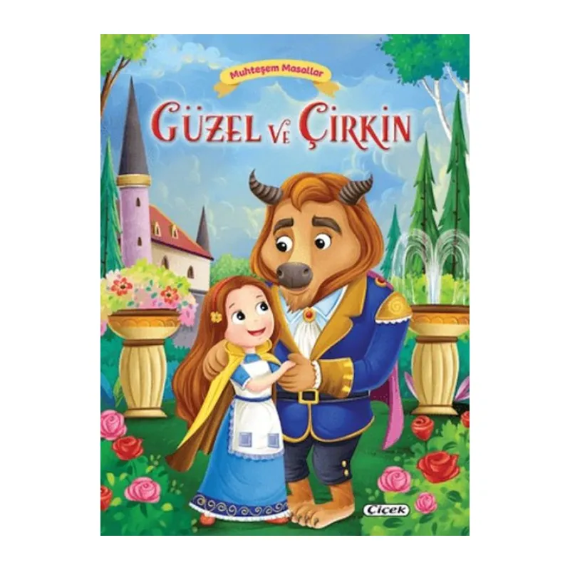 Muhteşem Masallar - Güzel ve Çirkin