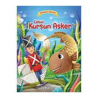 Muhteşem Masallar - Cesur Kurşun Asker