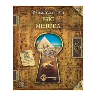 Zaman Yolcuları Eski Mısır'da