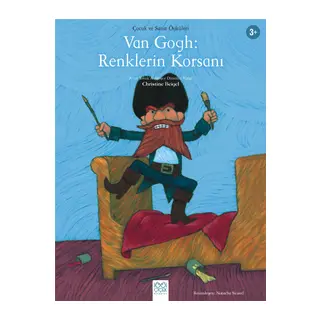 Van Gogh - Renklerin Korsanı