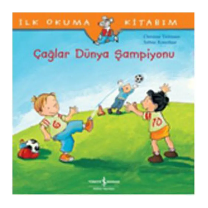 İlk Okuma Kitabım Çağlar Dünya Şampiyonu