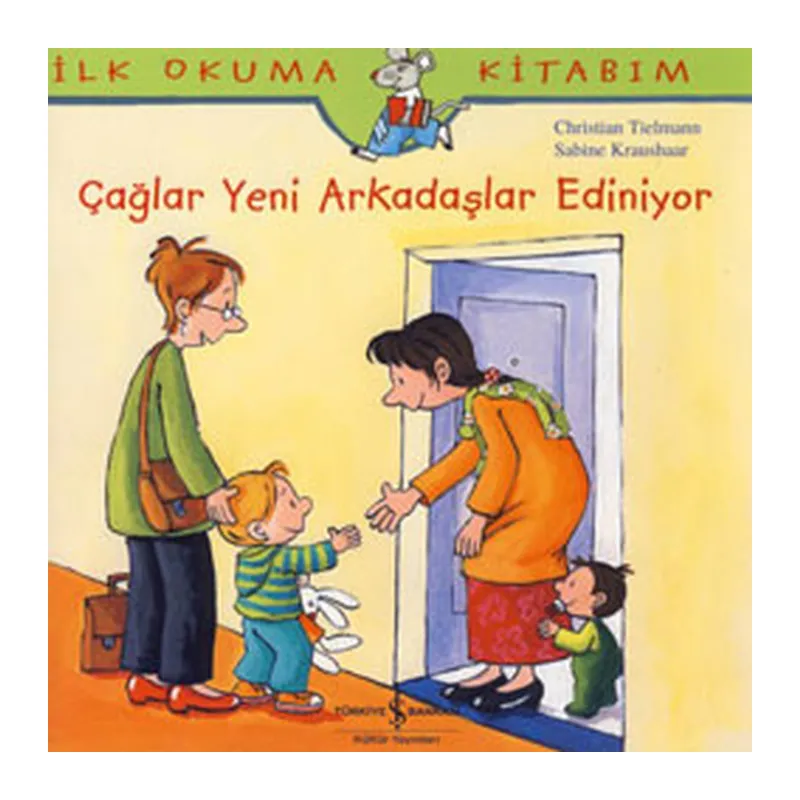 İlk Okuma Kitabım Çağlar Yeni Arkadaş Ediniyor
