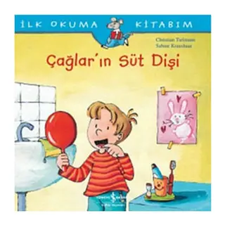 İlk Okuma Kitabım Çağların Süt Dişi