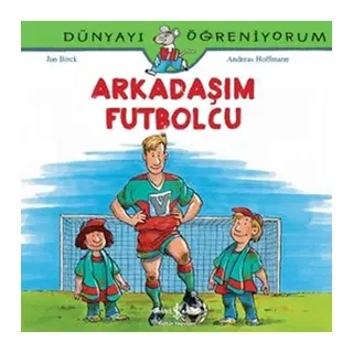 Dünyayı Öğreniyorum - Arkadaşım cu
