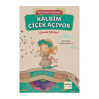 Kalbim Çiçek Açıyor