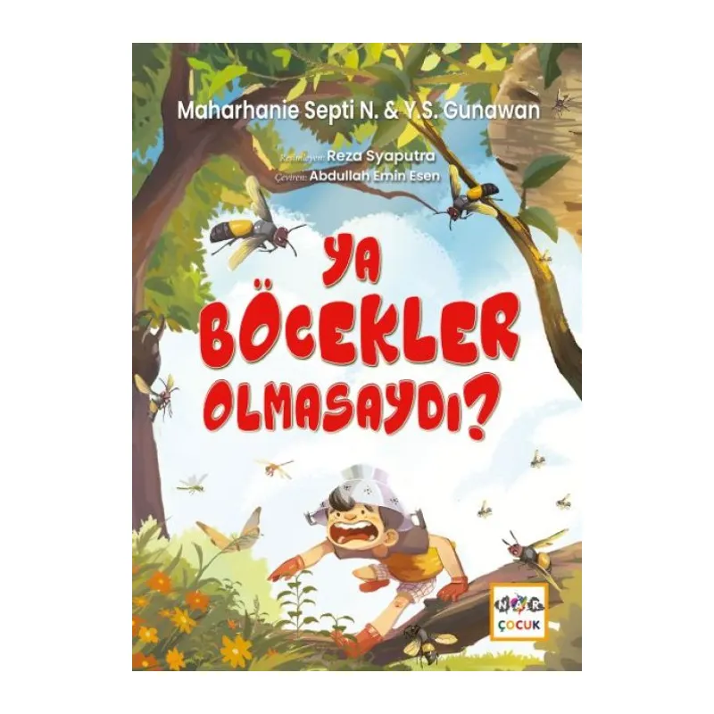 Ya Böcekler Olmasaydı?