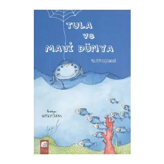 Tula ve Mi Dünya
