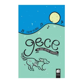 Gece Yoldaki Büyük Serüven
