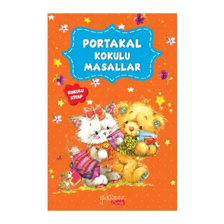 Portakal Kokulu Masallar