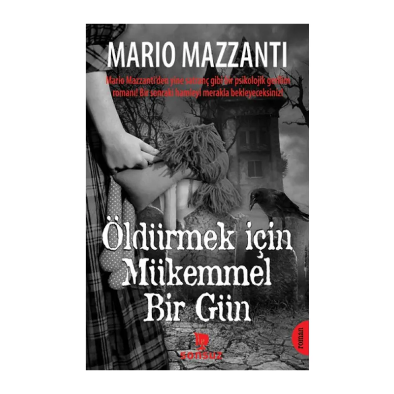 Öldürmek İçin Mükemmel Bir Gün