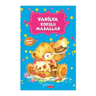 Vanilya Kokulu Masallar