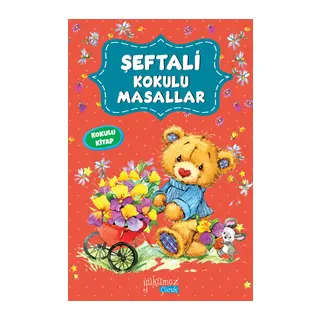 Şeftali Kokulu Masallar