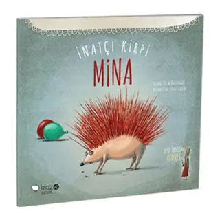 İnatçı Kirpi Mina