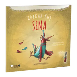 Korkak Kuş Sema