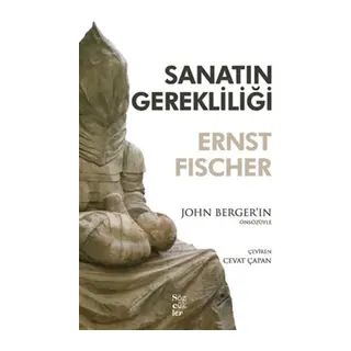 Sanatın Gerekliliği
