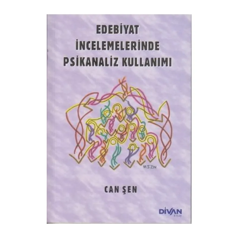 Edebiyat İncelemelerinde Psikanaliz Kullanımı