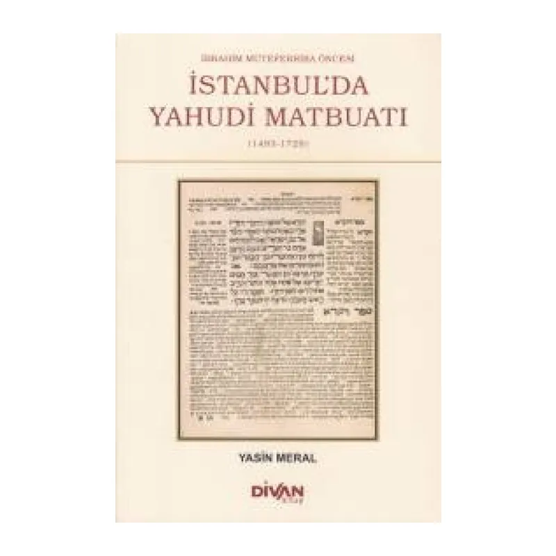 İbrahim Müteferrika Öncesi İstanbul'da Yahudi Maybuatı