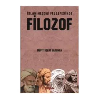 İslam Meşşai Felsefesinde Filozof
