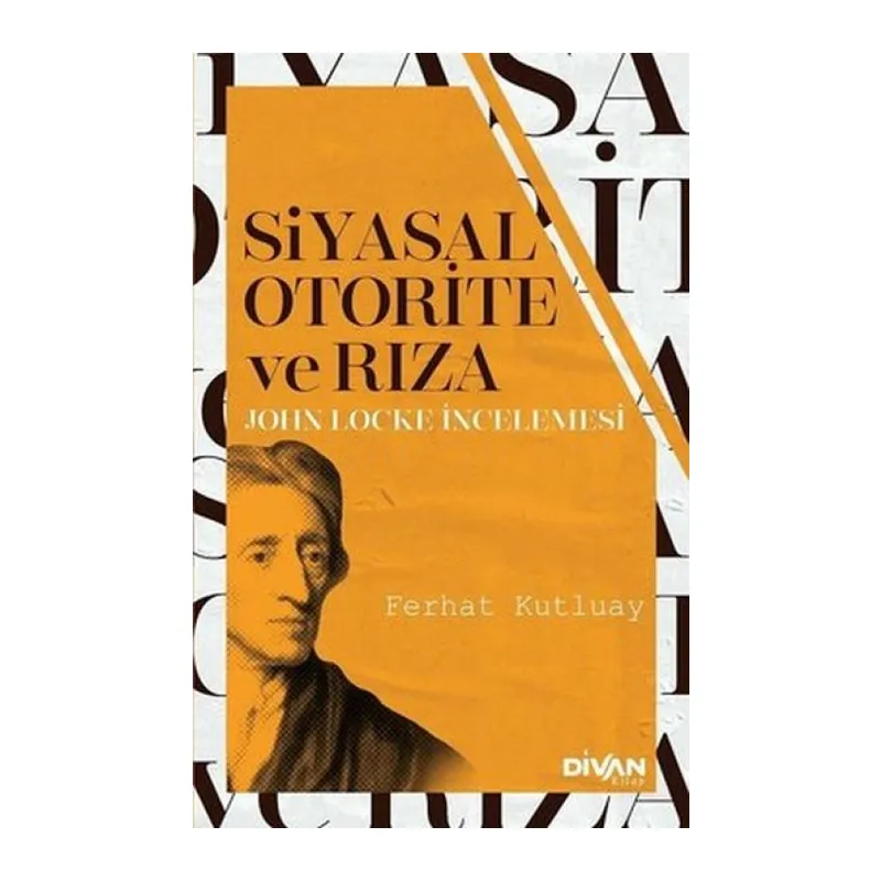 Siyasal Otorite ve Rıza