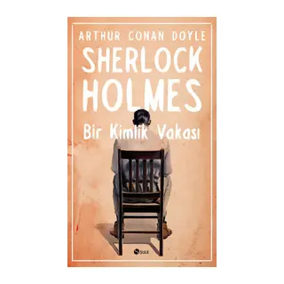 Sherlk Holmes - Bir Kimlik Vakası