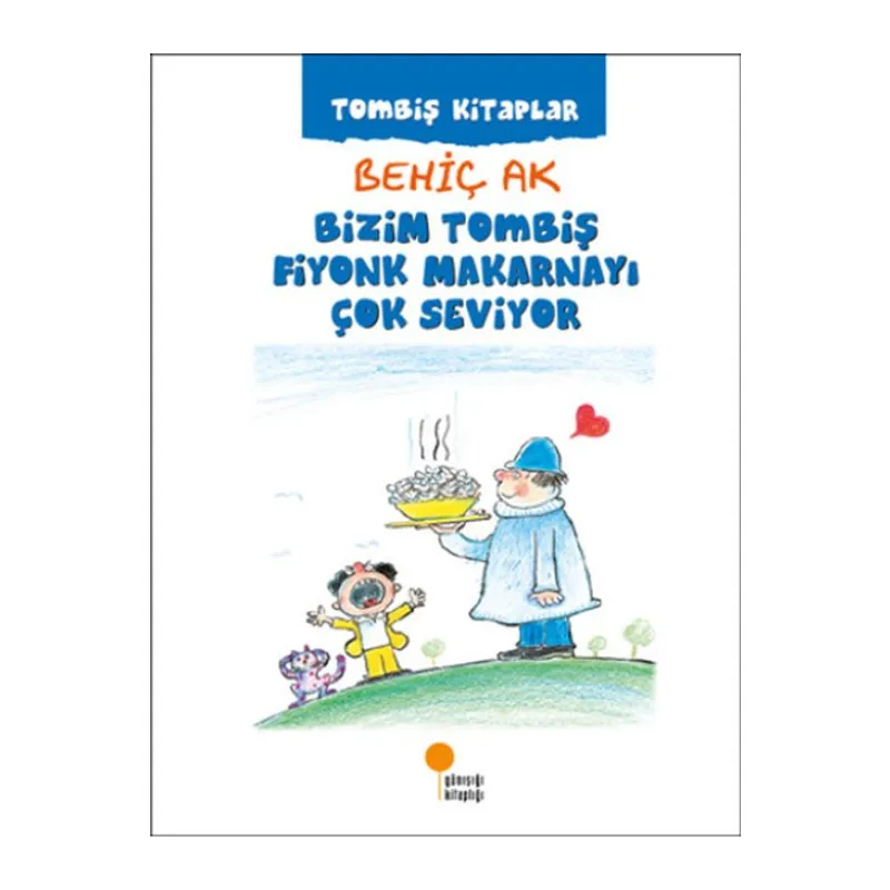 Bizim Tombiş Fiyonk Makarnayı Çok Seviyor