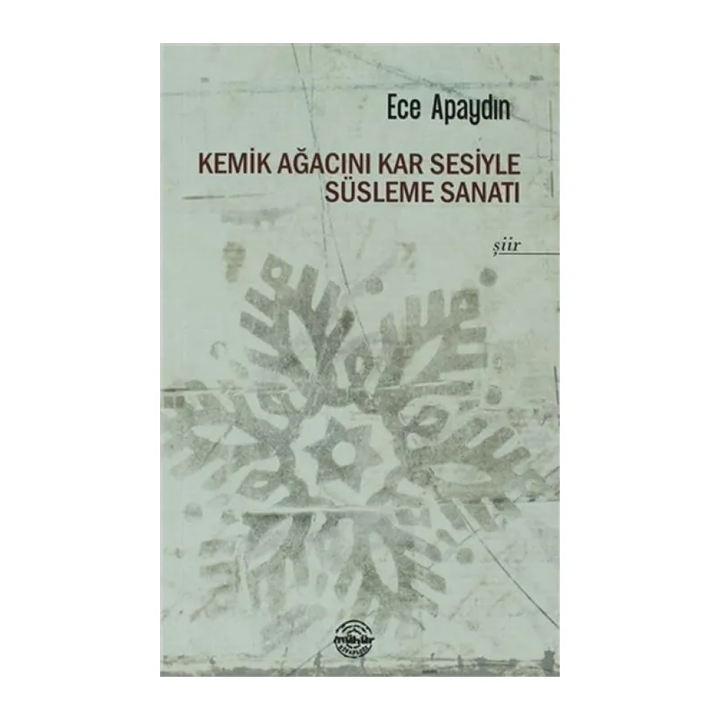 Kemik Ağacını Kar Sesiyle Süsleme Sanatı